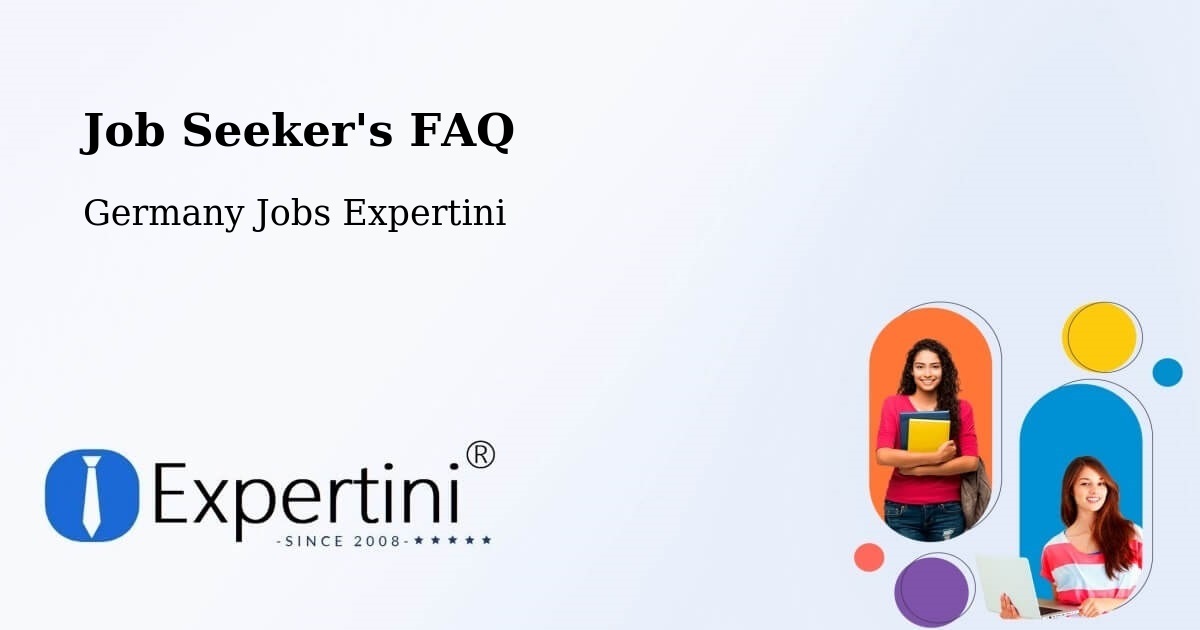 Job Seeker FAQ – Krefeld - Germany Jobs Expertini