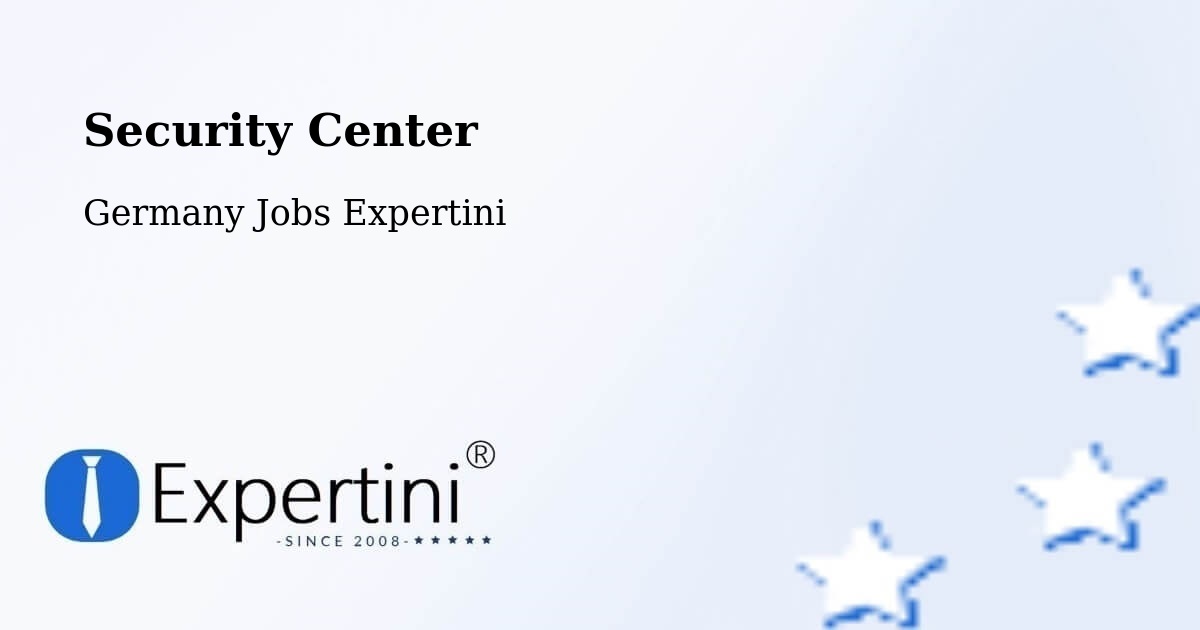 Security & Compliance – Krefeld - Germany Jobs Expertini